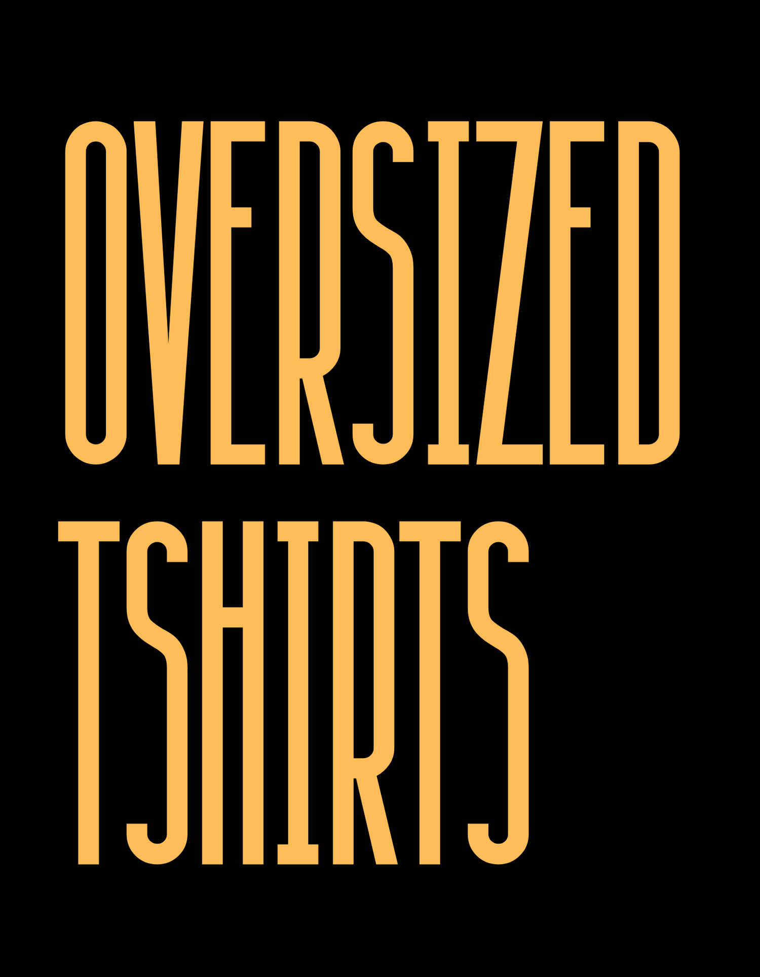 OVERSIZED TSHIRTS