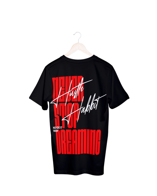 NEVER STOP DREAMING OVERSIZED TSHIRT